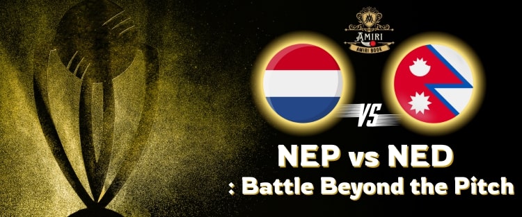 NEP vs NED: Battle Beyond the Pitch