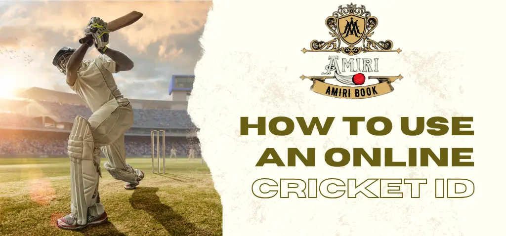 How to Use an Online Cricket ID: The Ultimate Guide for Amiri Book Users