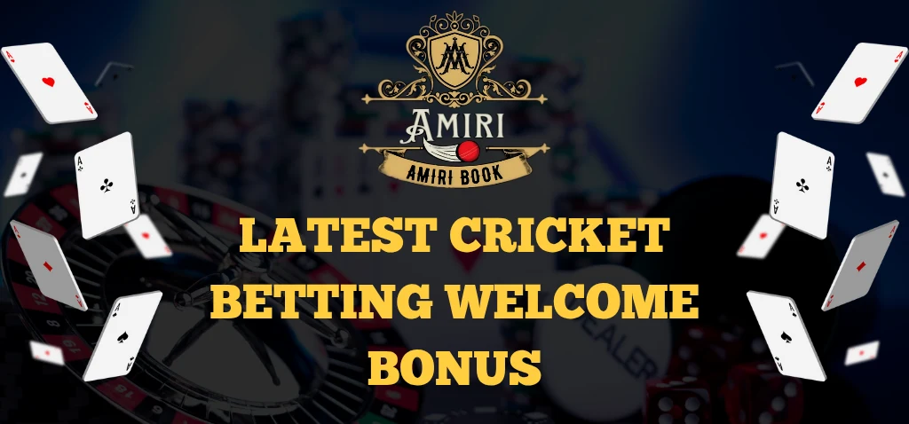 Latest Cricket Betting Welcome Bonus